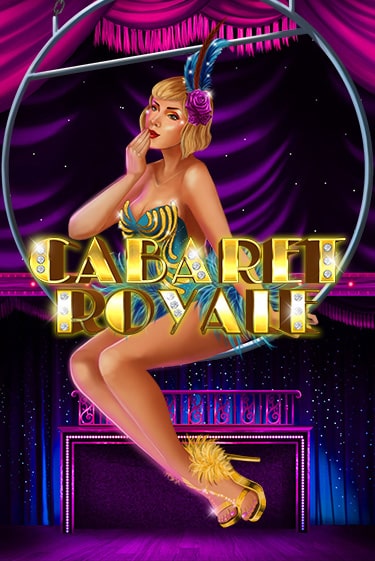 Cabaret Royale играть в онлайн казино Фараон Казино Онлайн без регистрации