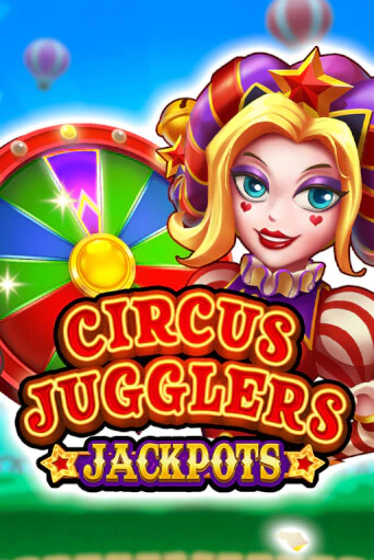 Circus Jugglers Jackpots играть в онлайн казино Фараон Казино Онлайн без регистрации