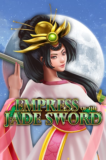 Empress of the Jade Sword играть в онлайн казино Фараон Казино Онлайн без регистрации