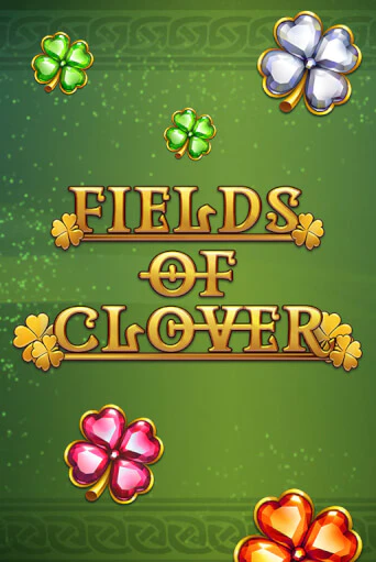 Fields of Clover играть в онлайн казино Фараон Казино Онлайн без регистрации