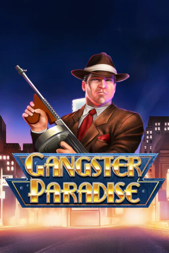 Gangster Paradise играть в онлайн казино Фараон Казино Онлайн без регистрации