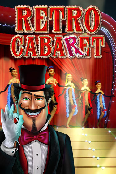 Retro Cabaret играть в онлайн казино Фараон Казино Онлайн без регистрации