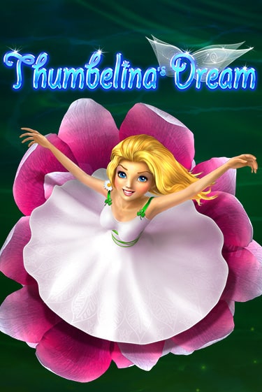 Thumbelina's Dream играть в онлайн казино Фараон Казино Онлайн без регистрации