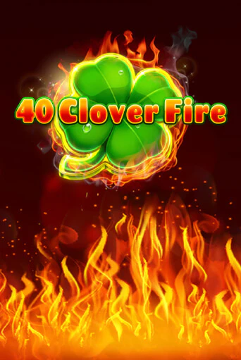 40 Clover Fire играть в онлайн казино Фараон Казино Онлайн без регистрации