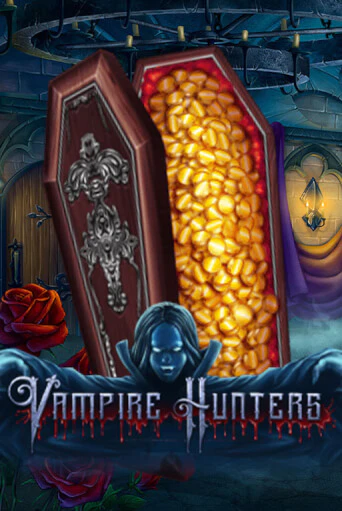 Vampire Hunters играть в онлайн казино Фараон Казино Онлайн без регистрации